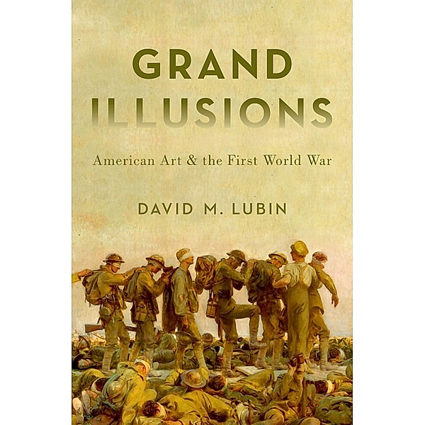 Grand Illusions, David M. Lubin