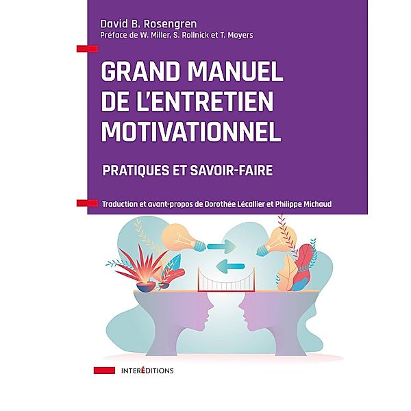 Grand manuel de l'Entretien motivationnel / Soins et Psy, David B. Rosengren