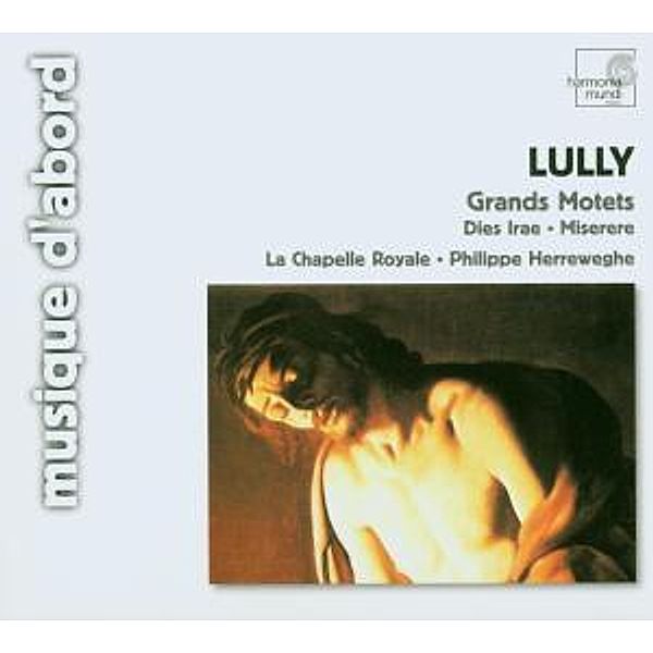 Grand Motets, Herreweghe, La Chapelle Royale