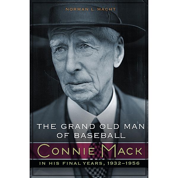 Grand Old Man of Baseball, Norman L. Macht