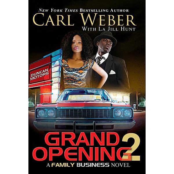 Grand Opening 2, Carl Weber, La Jill Hunt