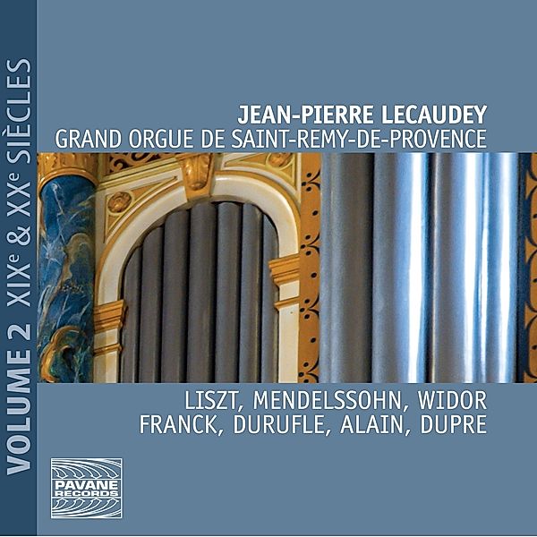 Grand Orgue De St-Rémy-De-Provence Vol.2, Jean-Pierre Lecaudey
