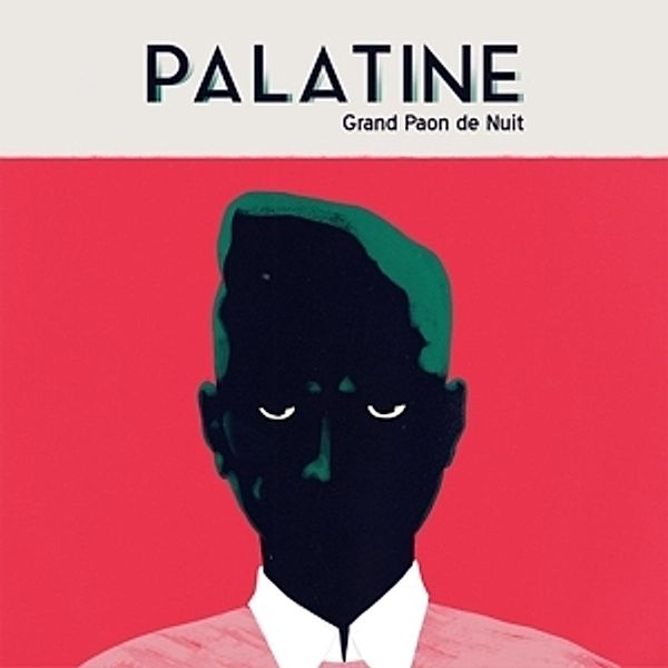 Grand Paon De Nuit (+Download) (Vinyl), Palatine