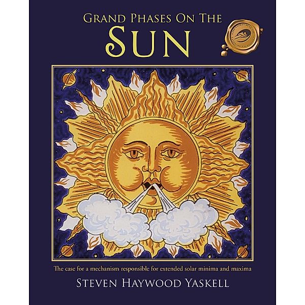 Grand Phases on the Sun, Steven Haywood Yaskell