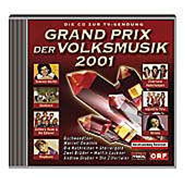 Grand Prix der Volksmusik 2001 Österreich, Diverse Interpreten