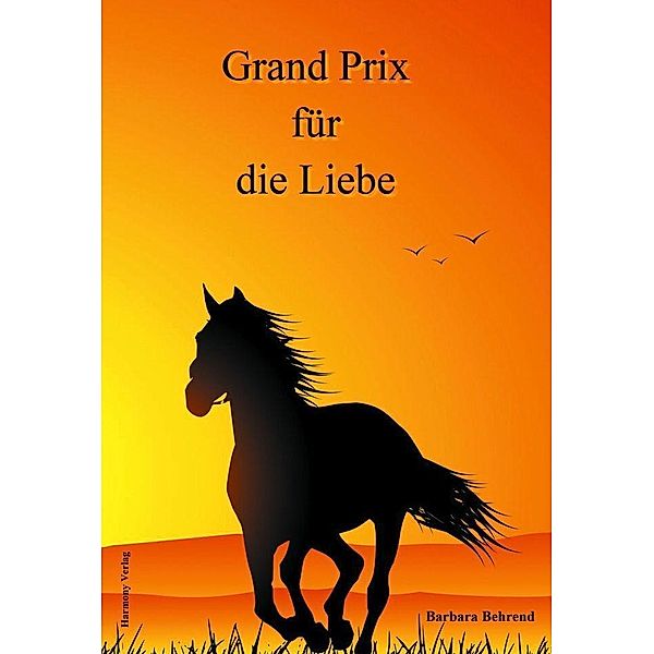 Grand Prix für die Liebe, Barbara Behrend