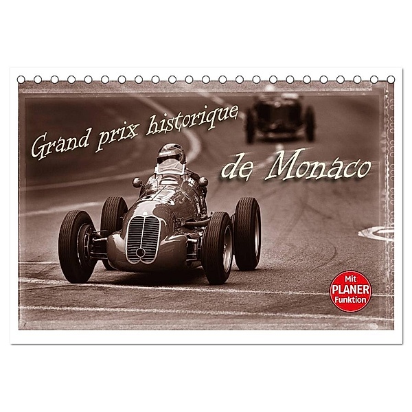 Grand Prix historique de Monaco (Tischkalender 2024 DIN A5 quer), CALVENDO Monatskalender, Stefan Bau