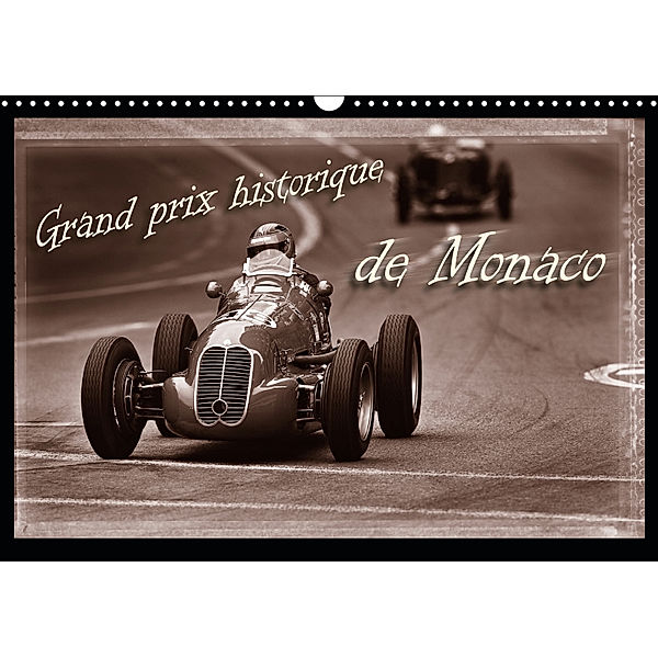 Grand Prix historique de Monaco (Wandkalender 2019 DIN A3 quer), Stefan Bau
