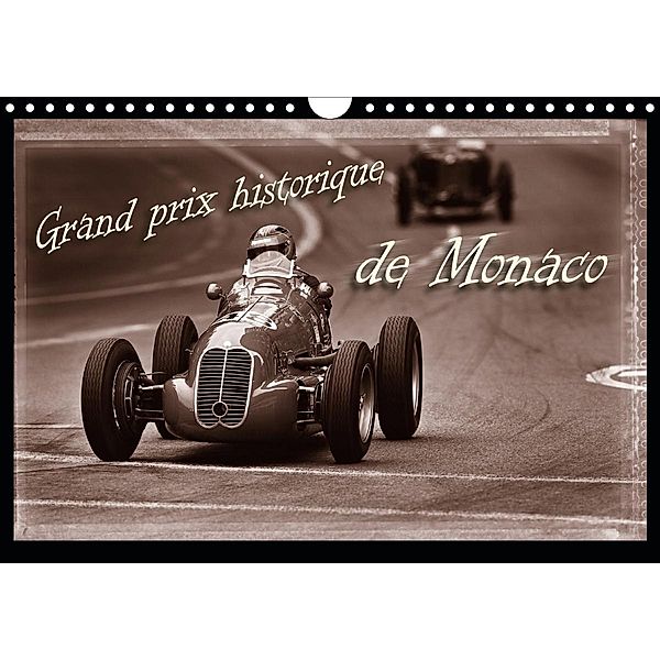 Grand Prix historique de Monaco (Wandkalender 2021 DIN A4 quer), Stefan Bau