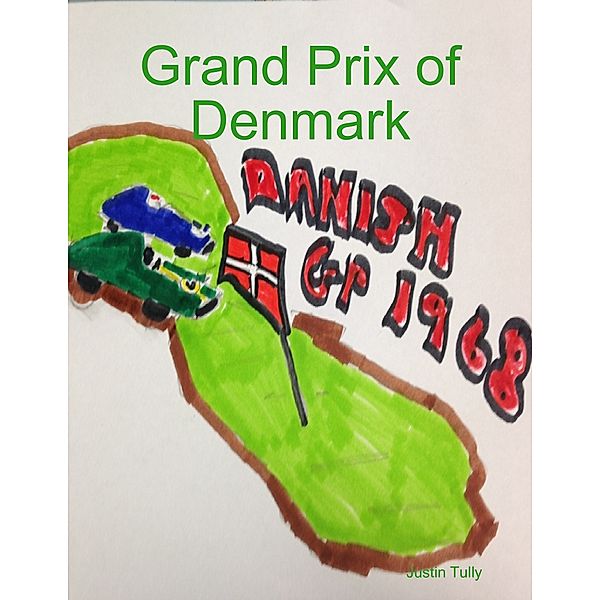 Grand Prix of Denmark, Justin Tully