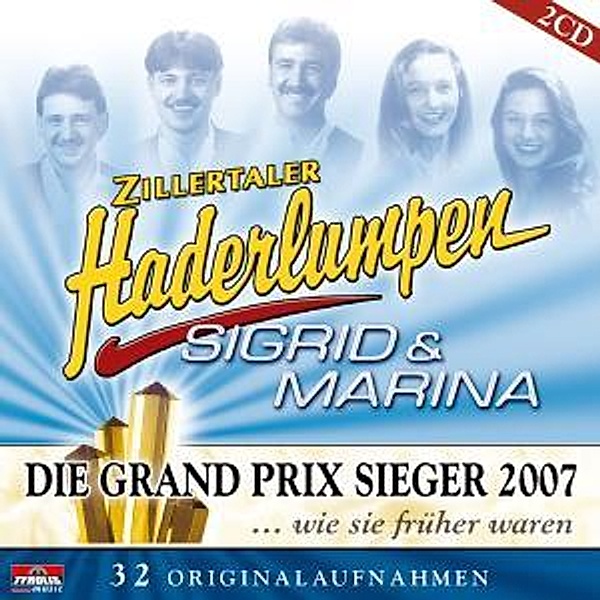 Grand Prix Sieger 07, Zillertaler Haderlumpen, Sigrid & Marina