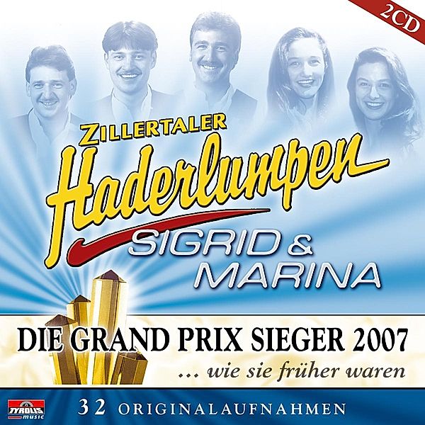 Grand Prix Sieger 07, Zillertaler Haderlumpen, Sigrid & Marina