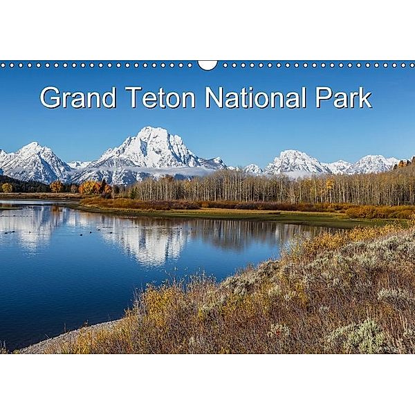 Grand Teton National Park (Wandkalender 2017 DIN A3 quer), Thomas Klinder