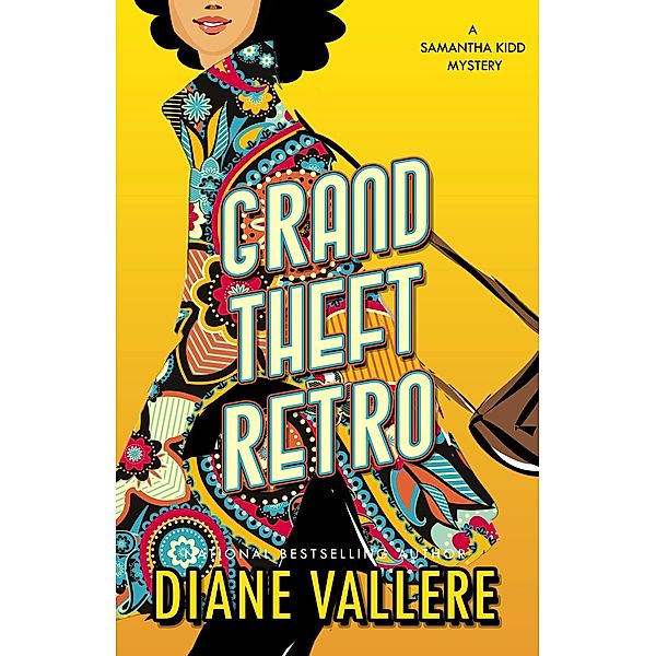Grand Theft Retro (A Killer Fashion Mystery, #5) / A Killer Fashion Mystery, Diane Vallere
