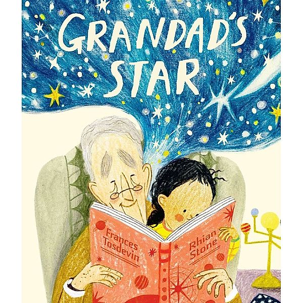 Grandad's Star, Frances Tosdevin, Rhian Stone