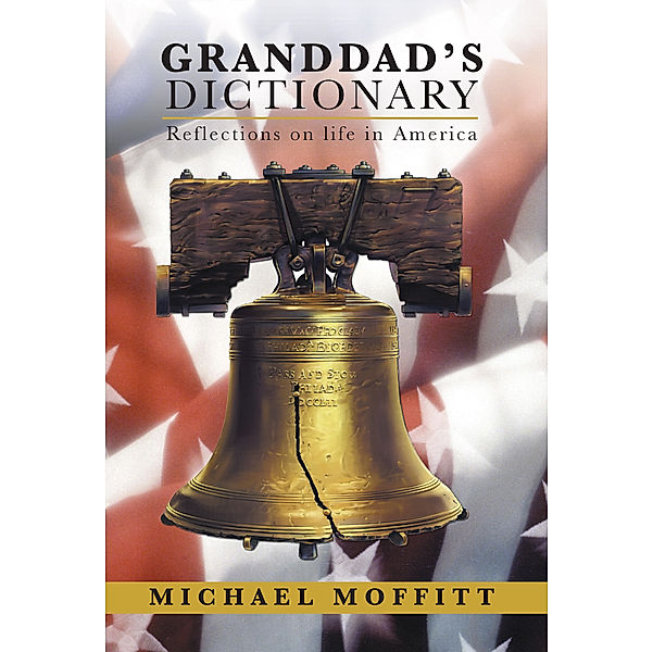 Granddad’S Dictionary, Michael Moffitt
