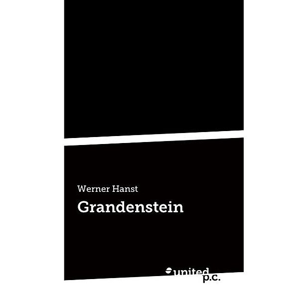 Grandenstein, Werner Hanst