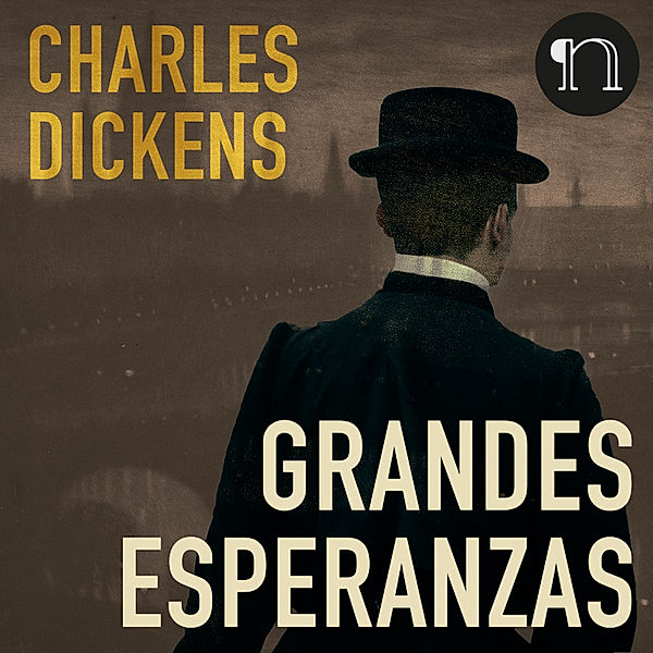 Grandes Esperanzas, Charles Dickens