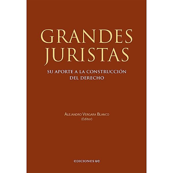 Grandes juristas, Alejandro Vergara Blanco