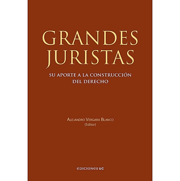 Grandes juristas, Alejandro Vergara Blanco