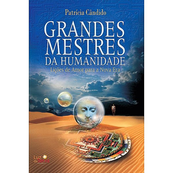 Grandes mestres da humanidade, Patrícia Cândido