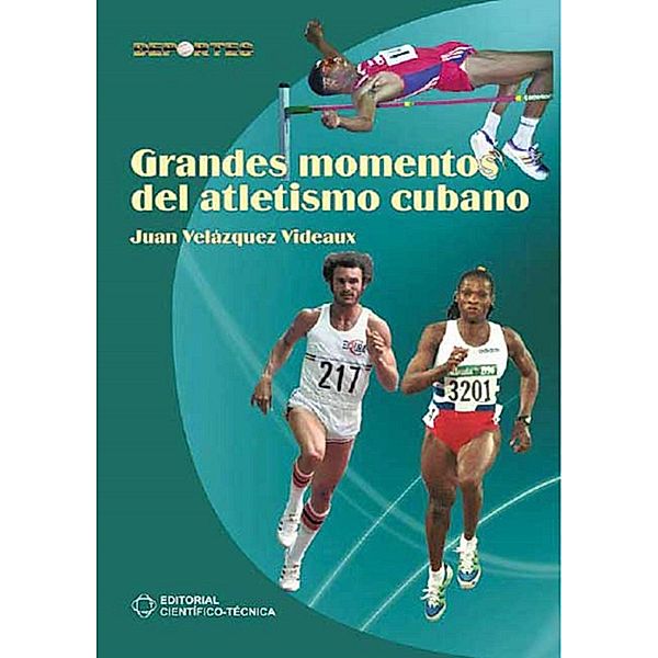 Grandes momentos del atletismo cubano, Juan Velázquez Videaux