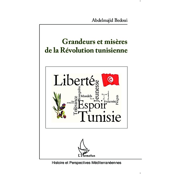Grandeurs et misere de la Revolution tunisienne, Bedoui Abdelmajid Bedoui