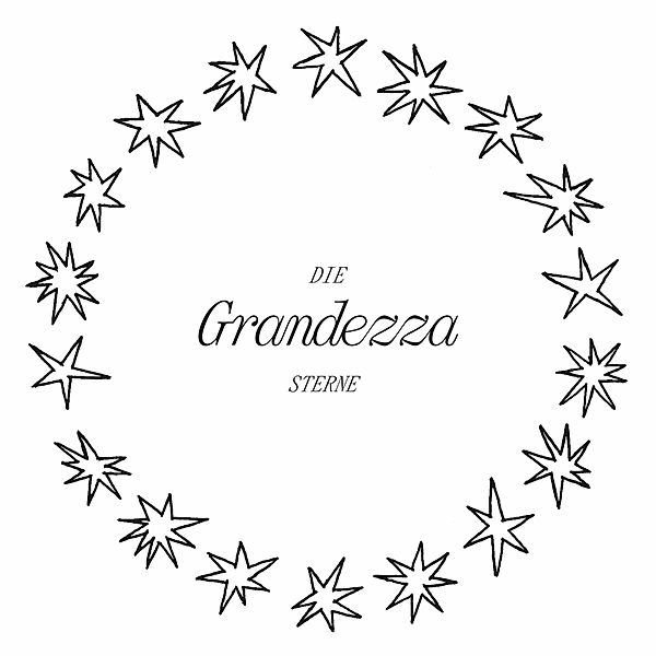 Grandezza, Die Sterne