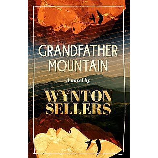 Grandfather Mountain, Wynton Sellers