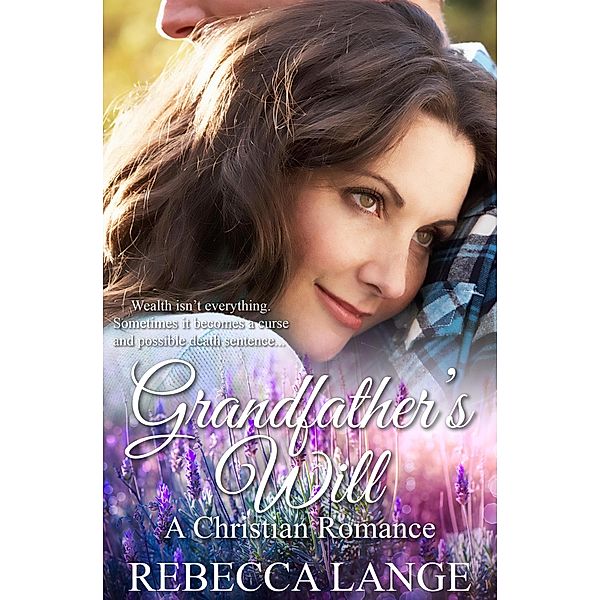 Grandfather's Will, Rebecca Lange
