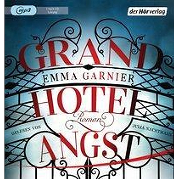 Grandhotel Angst, 1 MP3-CD, Emma Garnier