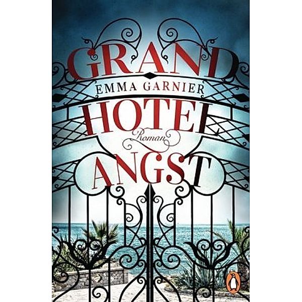 Grandhotel Angst, Emma Garnier