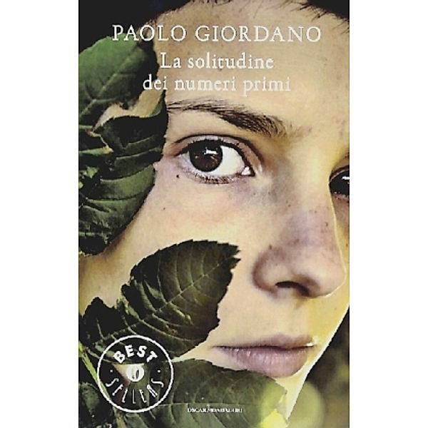 Grandi Bestsellers / La solitudine dei numeri primi, Paolo Giordano