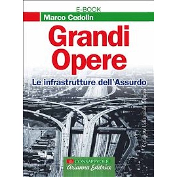Grandi Opere, Marco Cedolin