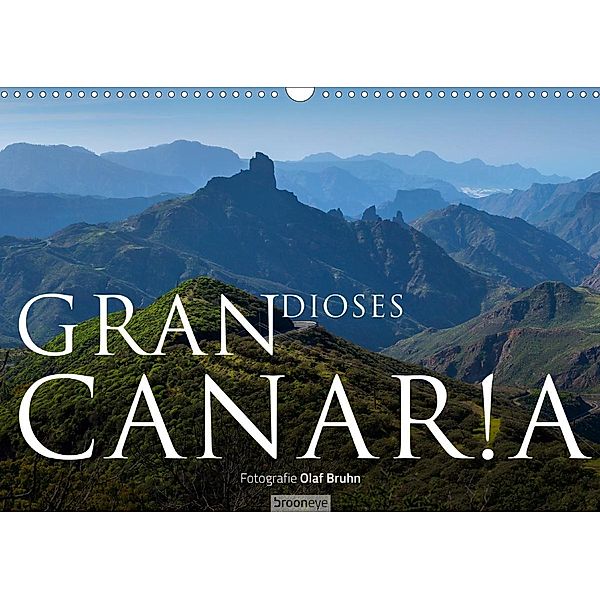 Grandioses Canaria (Wandkalender 2021 DIN A3 quer), Olaf Bruhn