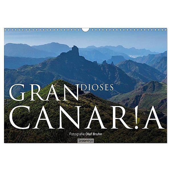 Grandioses Canaria (Wandkalender 2025 DIN A3 quer), CALVENDO Monatskalender, Calvendo, Olaf Bruhn