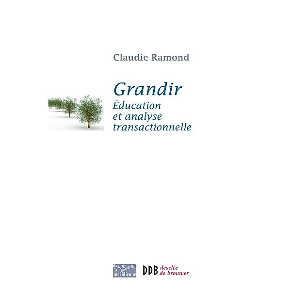 Grandir, Claudie Ramond