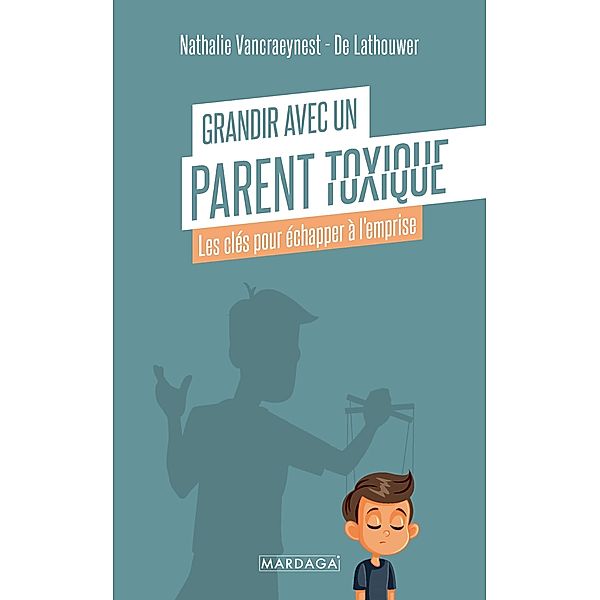 Grandir avec un parent toxique, Nathalie Vancraeynest - de Lathouwer