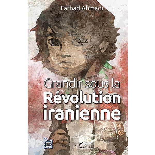 Grandir sous la Revolution iranienne, Ahmadi Farhad Ahmadi