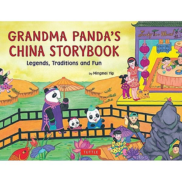 Grandma Panda's China Storybook, Mingmei Yip