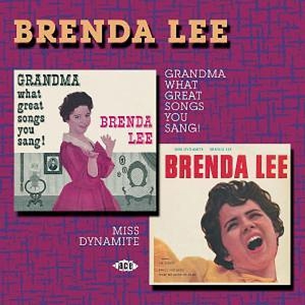 Grandma,What Great Songs You S, Brenda Lee