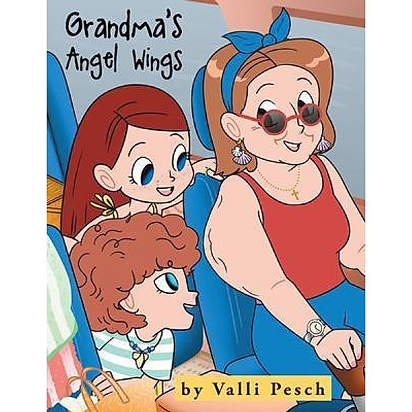 Grandma's Angel Wings, Valli Pesch