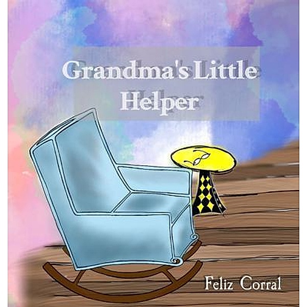 Grandma's Little Helper, Feliz Corral
