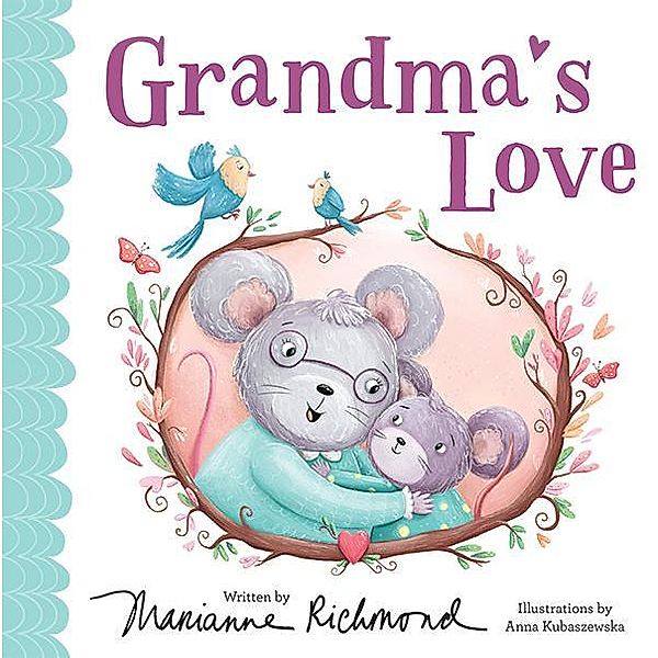 Grandma's Love / Marianne Richmond, Marianne Richmond