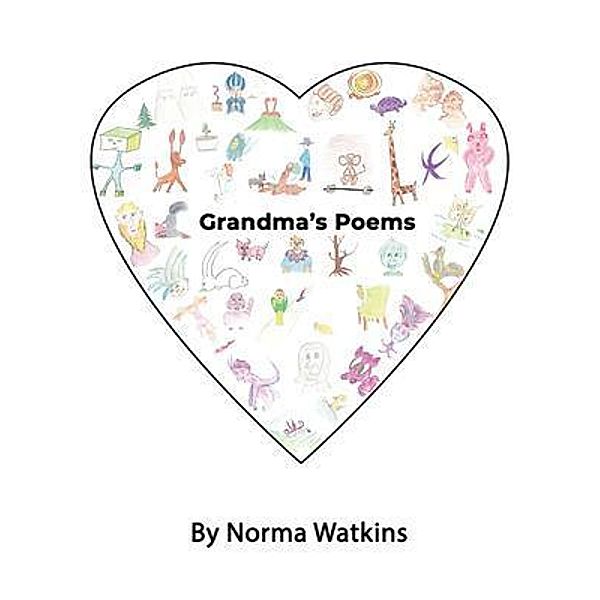 Grandma's Poems, Norma Watkins