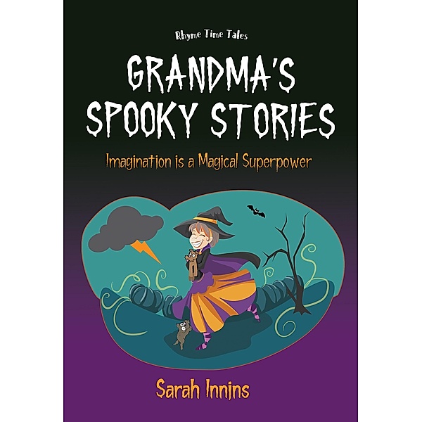 Grandma's Spooky Stories (Rhyme Time Tales) / Rhyme Time Tales, Sarah Innins