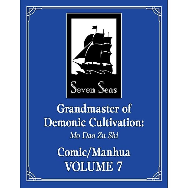 Grandmaster of Demonic Cultivation: Mo Dao Zu Shi (The Comic / Manhua) Vol. 7, Mo Xiang