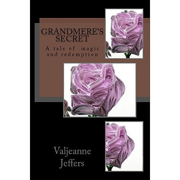 Grandmere's Secret, Valjeanne Jeffers