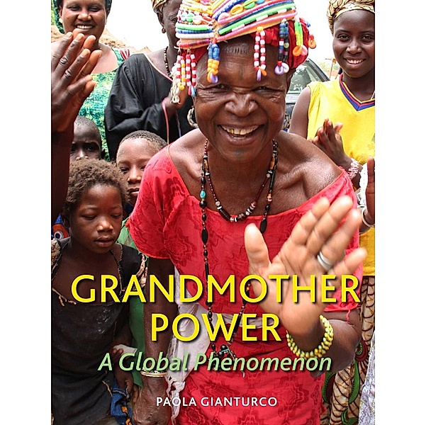 Grandmother Power, Paola Gianturco