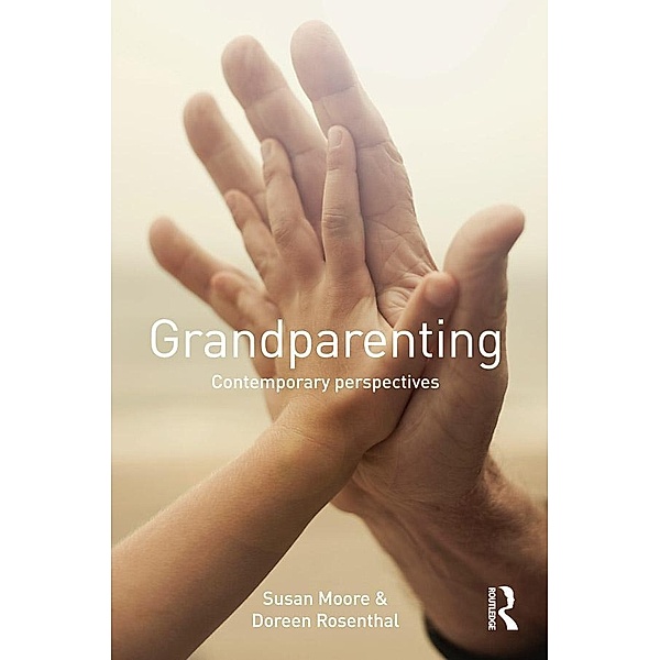 Grandparenting, Susan Moore, Doreen Rosenthal